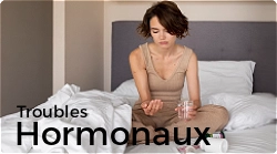 Troubles hormonaux toutes les solutions naturelles pour un corps serein
